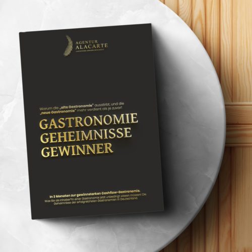 Gastronomie. Geheimnisse. Gewinner. - Das Kompendium der "neuen Gastronomie" 2030.