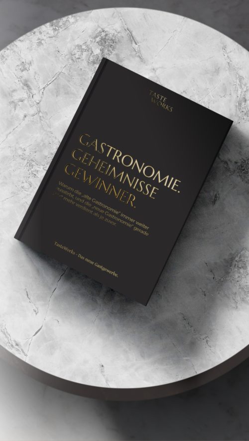 Gastronomie. Geheimnisse. Gewinner. - Das Kompendium der "neuen Gastronomie" 2030.